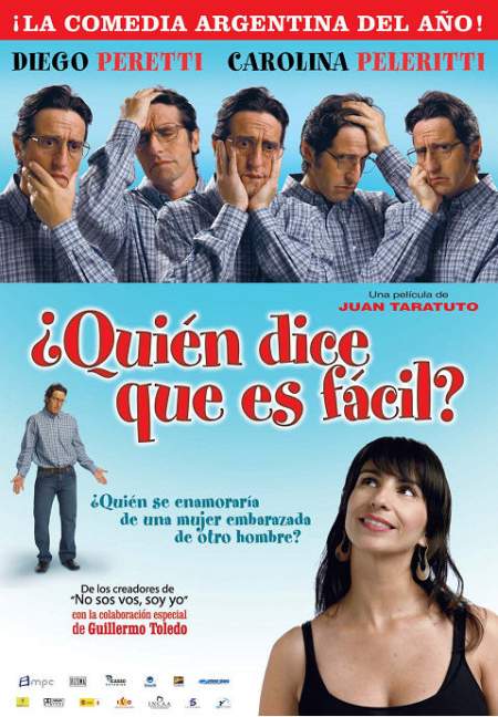 Quien Dice Que Es Facil? poster